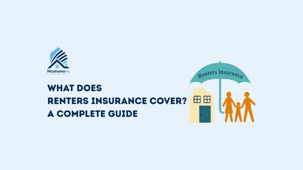 What does Renters Insurance Cover A Complete Guide