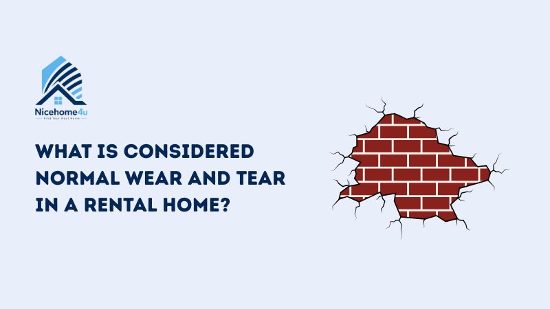 what is considered normal wear and tear in a rental